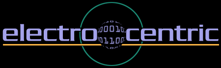 [Electrocentric]